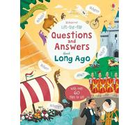 Lift-the-flap Questions and Answers about Long Ago (Questions & Answers) – Usborne