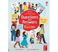 Lift-the-flap Questions and Answers about Racism (Questions & Answers)