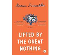 Lifted By The Great Nothing