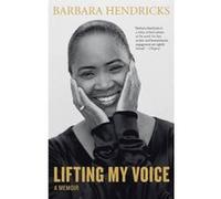 Lifting My Voice - [Version Originale] Barbara Hendricks, Kofi A Annan (Auteur)