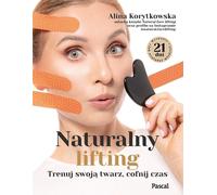 Lifting naturel. Entraînez votre visage, remontez le temps