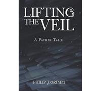 Lifting The Veil