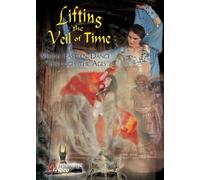 Lifting the Veil of Time