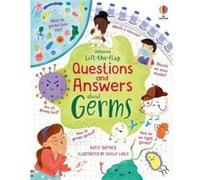 Lift-the-flap Questions and Answers about Germs