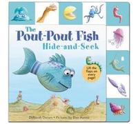 LifttheFlap Tab HideandSeek PoutPout Fish by Deborah Diesen & Illustrated by Dan Hanna Deborah Diesen Illustrated by Dan Hanna (Auteur)