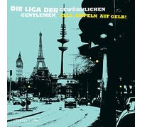 Liga der Gewöhnlichen Gentlemen,die - Alle Ampeln auf Gelb!