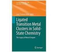 Ligated Transition Metal Clusters In Solid-State Chemistry