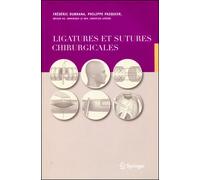 Ligatures et sutures chirurgicales - Collectif - Springer Vienne - Poche - Etude
