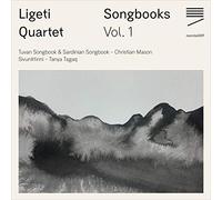 Ligeti Quartet - Songbooks Vol 1 Ligeti Quartet CD