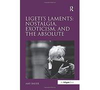 Ligeti's Laments