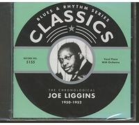 Liggins, Joe - Classics 1950-1952 [Import]