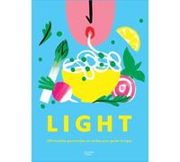 Light 500 recettes gourmandes et variées pour garder la ligne - Collectif - Hachette Pratique - broché - Guide
