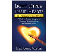 Light A Fire In Their Hearts