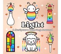 Light A Scripture Coloring Journal: A Creative Gentle Heartfelt Devotional Practice for Reflection, Peace, Creativity and God’s Love