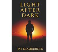 Light After Dark