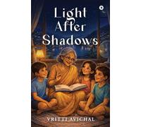 Light After Shadows