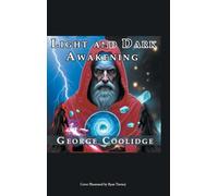 Light and Dark Awakening