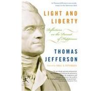Light And Liberty, Modern Library Classics Thomas Jefferson (Auteur)