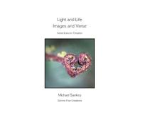 Light and Life - Images and Verse: Adventures in Creation