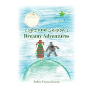 Light and Shadow's Dreamy Adventures