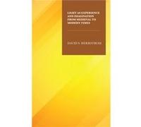 Light as Experience and Imagination from Medieval to Modern Times by David S. Herrstrom David S. Herrstrom (Auteur)