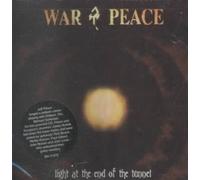 LIGHT AT THE END OF THE TUNNEL by War & Peace [Audio CD] NEUF