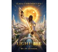 LIGHT BEE - JW Jackson - Samurai Titans Publishing - ebook (ePub) - Livre