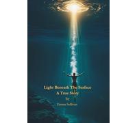 Light Beneath the Surface: Breaking the Silence - from Pain to Purpose