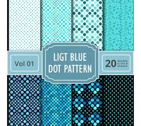 Light Blue Dots Pattern Scrapbook Paper Vol 1: 20 Double Sided Blue Themed Sheets For Your Crafts and DIY Projects