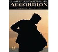 Partitions classique HAL LEONARD LIGHT CLASSICAL PIECES FOR ACCORDION - ACCORDION Autres claviers