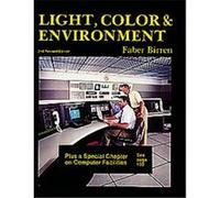 Light, Color, and Environment Faber Birren (Auteur)
