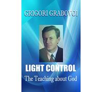 LIGHT CONTROL: The Teaching about God