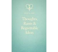 Light & Dark Notepad: Thoughts, Rants & Regrettable Ideas