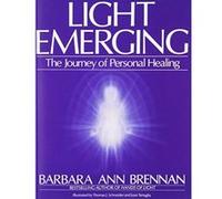 Light Emerging Barbara Ann Brennan, Thomas J. Schneider (Auteur)