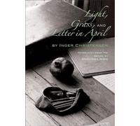 Light, Grass, and Letter in April