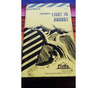 Light In August By William Faulkner (Book Analysis):Detailed Summary, Analysis And Reading Guide