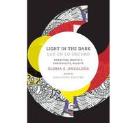 Light In The Dark/Luz En Lo Oscuro