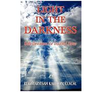 Light In The Darkness; Daily Devotions For Troubled Times