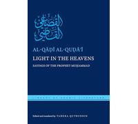 Light in the Heavens: Sayings of the Prophet Muhammad