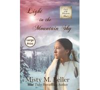 Light In The Mountain Sky