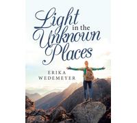 Light In The Unknown Places