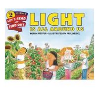 Light is All Around Us - [Version Originale] Wendy Pfeffer, Paul Meisel (Auteur)