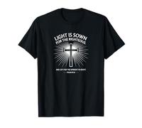 Light is Sown for The Righteous Psaum 97 T-Shirt