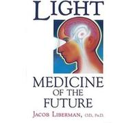 Light Jacob Liberman (Auteur)