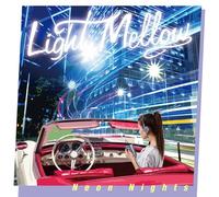 Light Mellow Neon Nights [Import allemand]