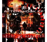 Light Of Eternity Aftershock EP (Vinyl)