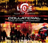 Light Of Eternity - Collateral [Import]