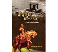 Light of Humanity and other plays