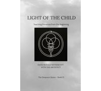 Light of the Child: Teaching Presence from the Beginning