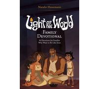 Light of the World Family Devotional 90 Devotions for Families Who Want to Be Like Jesus - The Salvation Poem Project - Tyndale Kids - ebook (ePub) - Livre